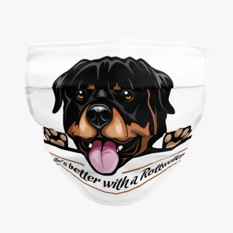 Life is better with a Rottweiler