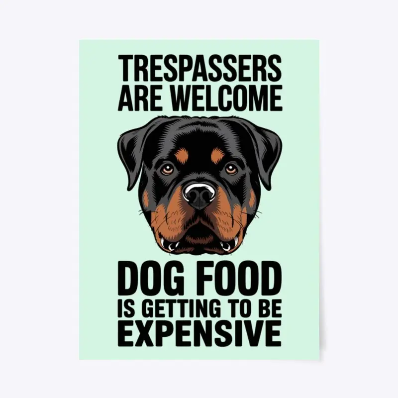 Rottweiler Trespassers