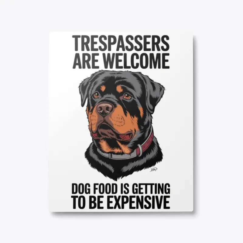 Rottweiler - Trespassers