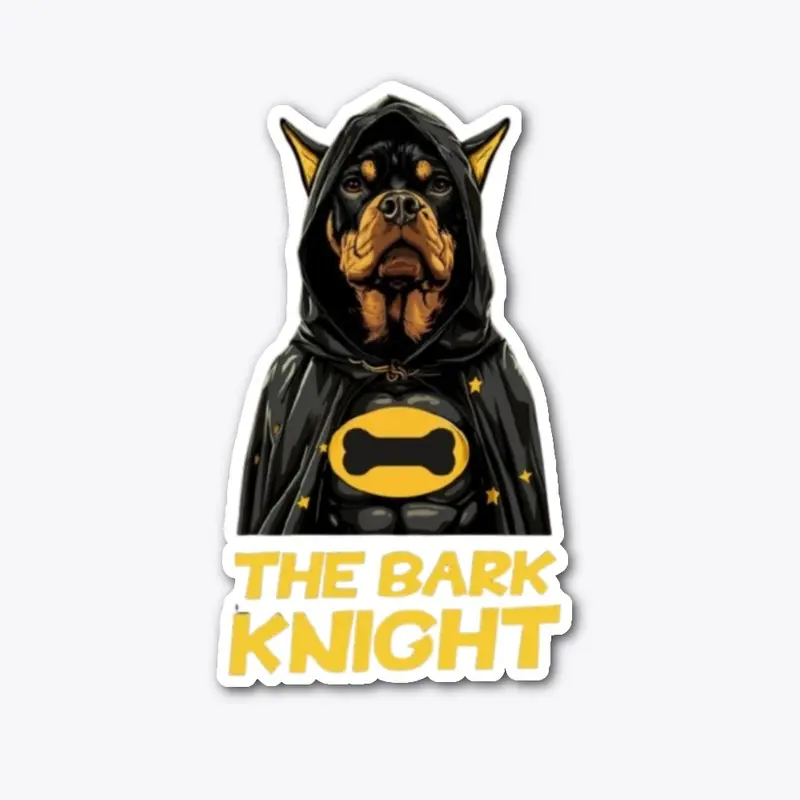 Rottweiler - The Bark Knight