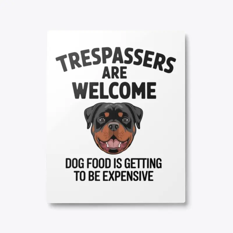 Rottweiler - Trespassers