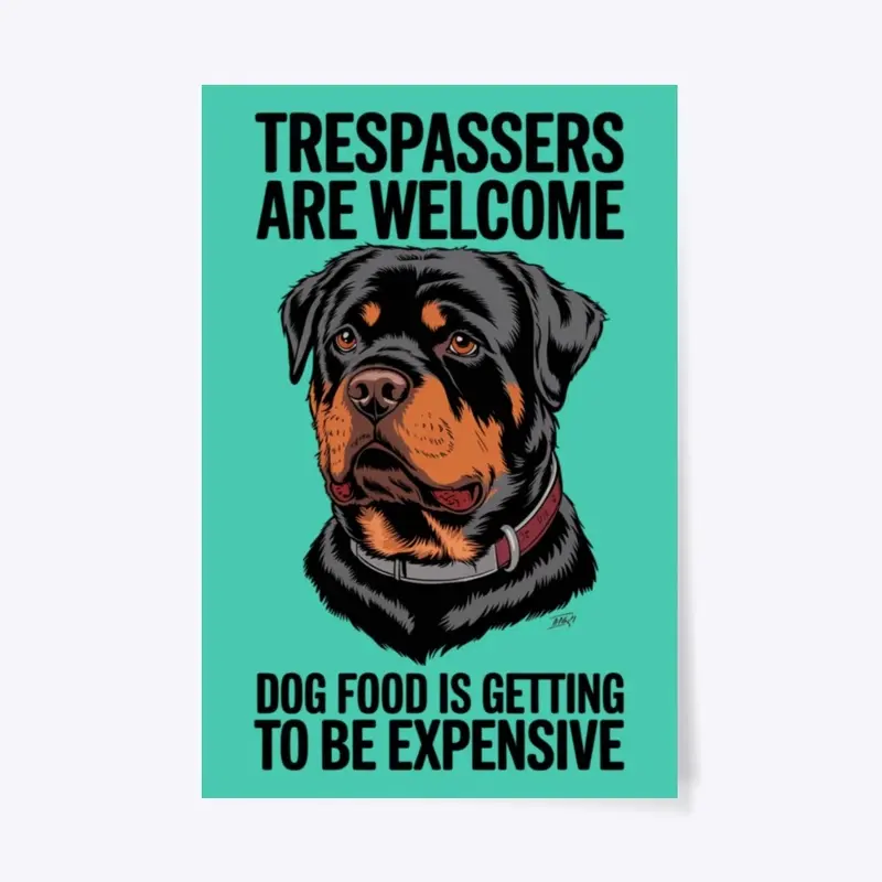 Rottweiler - Trespassers