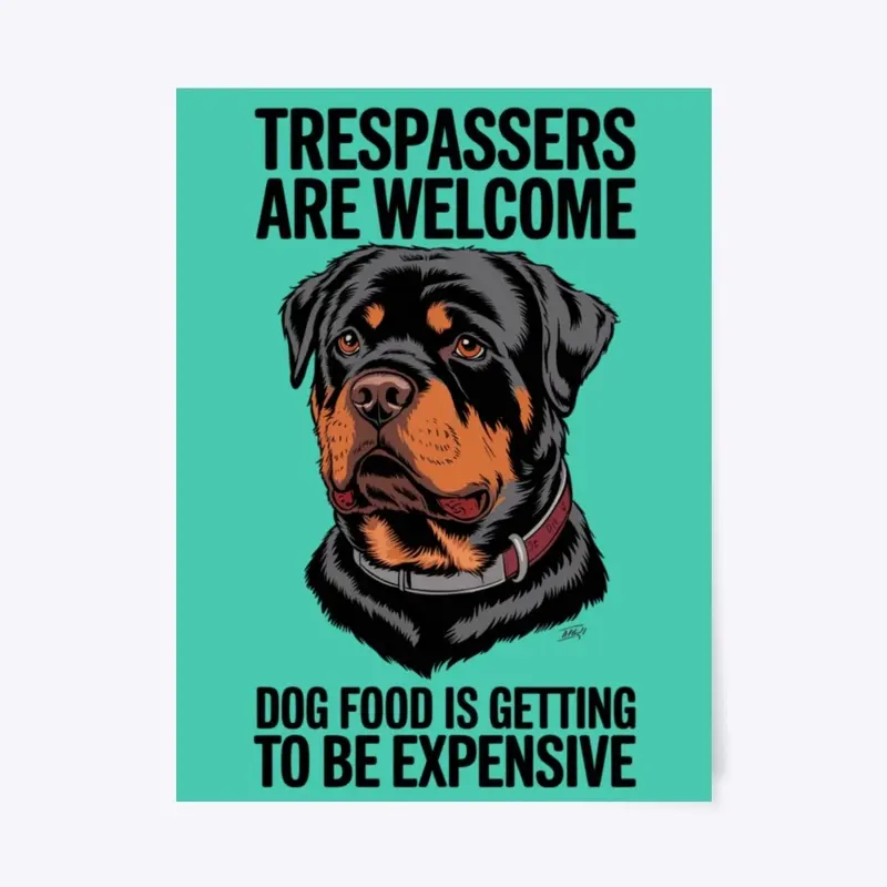 Rottweiler - Trespassers