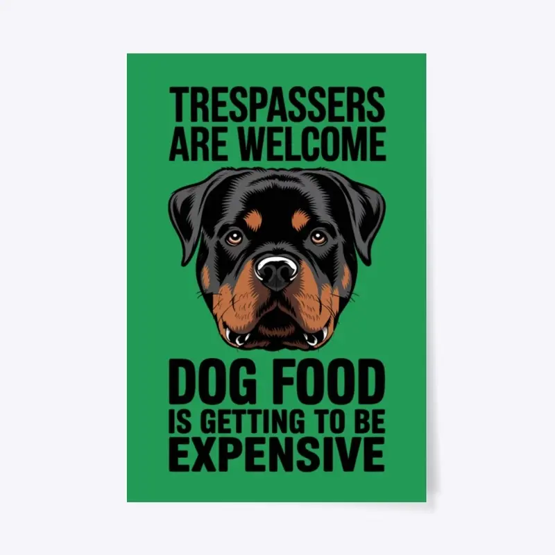 Rottweiler Trespassers