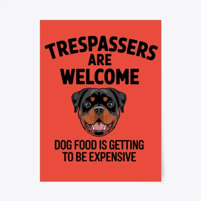 Rottweiler - Trespassers