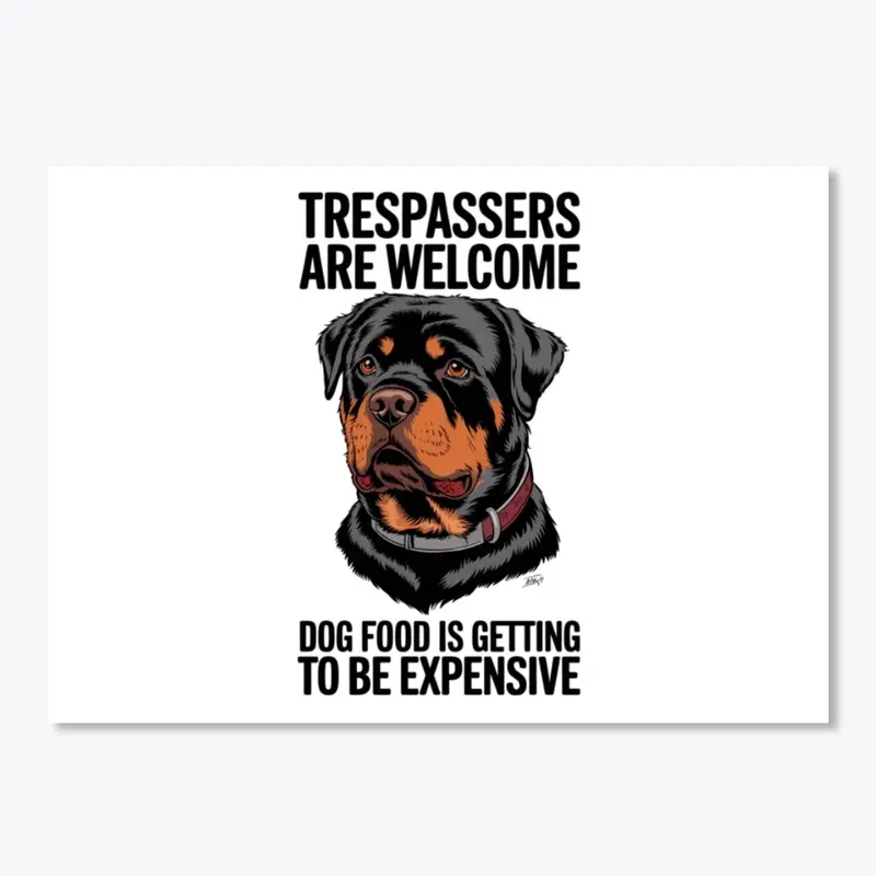 Rottweiler - Trespassers